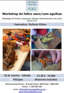 Workshop Feltro seco com agulhas - Retrosaria das Flores - Porto